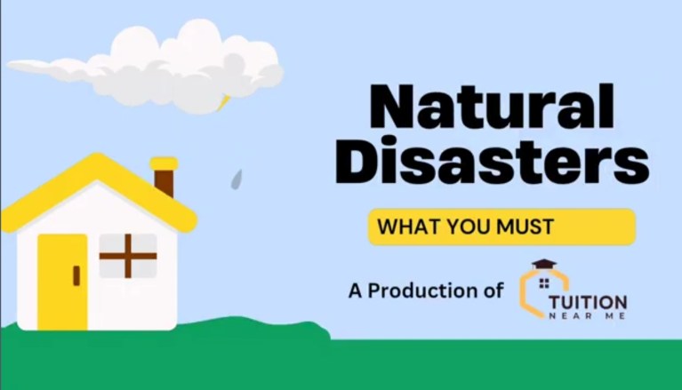 What You Must Learn About Natural Disasters