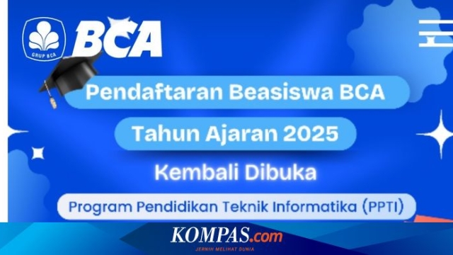 Beasiswa BCA 2025 buat Siswa SMA-SMK, Ada Uang Saku dan Kesempatan Kerja