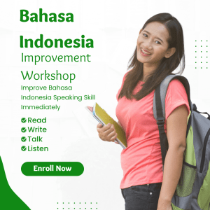 Bahasa Indonesia Improvement Workshop