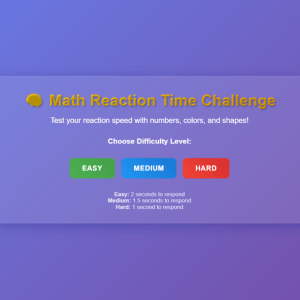 Math Reaction Time Challenge