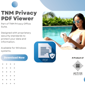 Active Circuitry Unveils TNM Privacy PDF Viewer — A Windows-Native PDF Tool That Keeps Your Documents Private