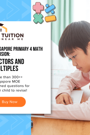 Factors and Multiples Revision: Singapore Primary 4 Math Essentials